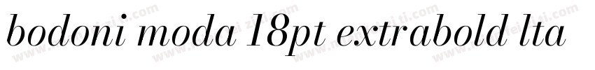 bodoni moda 18pt extrabold ltalic字体转换